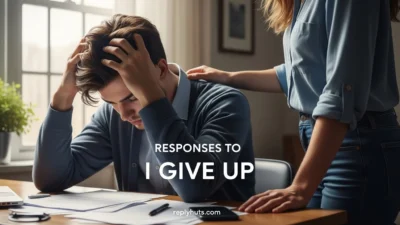 Responses to I Give Up